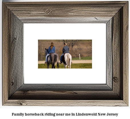 family horseback riding near me in Lindenwold, New Jersey